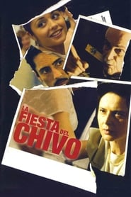 The Feast of the Goat (2006) online sa prevodom