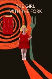 The Girl with the Fork (2024) online sa prevodom