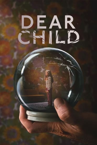 Dear Child (2023) online sa prevodom