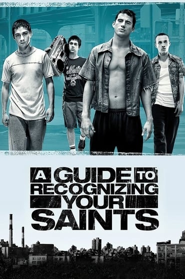 A Guide to Recognizing Your Saints (2006) online sa prevodom