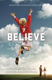 Believe (2013) online sa prevodom