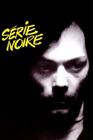 Serie Noire (1979) online sa prevodom
