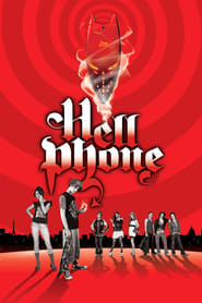 Hellphone (2007) online sa prevodom