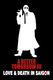 A Better Tomorrow III online sa prevodom