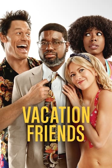 Vacation Friends (2021) online sa prevodom