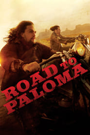 Road to Paloma (2014) online sa prevodom