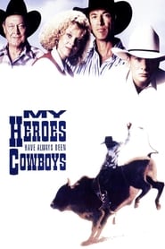 My Heroes Have Always Been Cowboys (1991) online sa prevodom