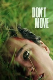 Don’t Move (2024) online sa prevodom
