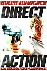 Direct Action (2004) online sa prevodom