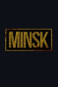 Minsk (2022) online sa prevodom