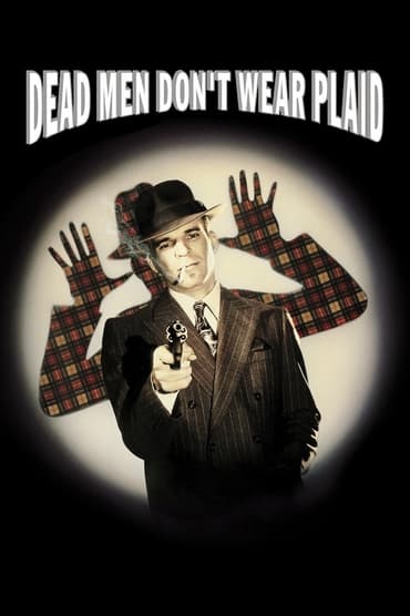 Dead Men Don’t Wear Plaid (1982) online sa prevodom