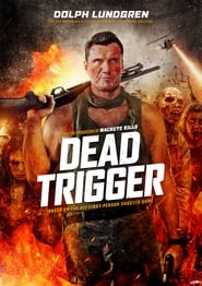 Dead Trigger (2017) online sa prevodom