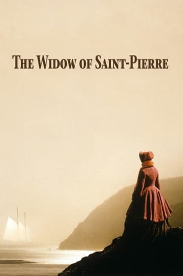 The Widow of Saint-Pierre (2000) online sa prevodom