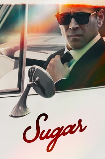 Sugar (2024) online sa prevodom