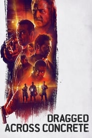 Dragged Across Concrete (2018) online sa prevodom