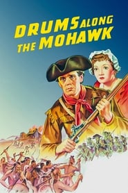Drums Along the Mohawk (1939) online sa prevodom