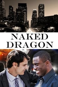 Naked Dragon (2014) online sa prevodom
