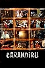 Carandiru (2003) online sa prevodom