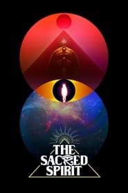 The Sacred Spirit (2021) online sa prevodom