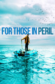 For Those in Peril (2013) online sa prevodom