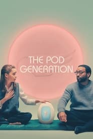 The Pod Generation (2023) online sa prevodom