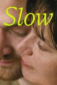 Slow (2023) online sa prevodom