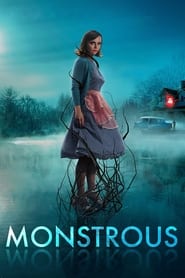 Monstrous (2022) online sa prevodom