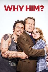 Why Him? (2016) online sa prevodom