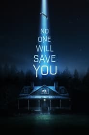 No One Will Save You (2023) online sa prevodom