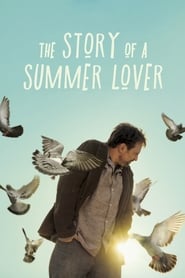 The Story of a Summer Lover (2018) online sa prevodom