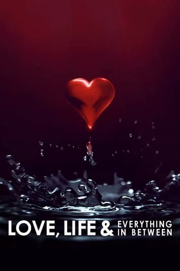 Love, Life & Everything in Between (2022) online sa prevodom