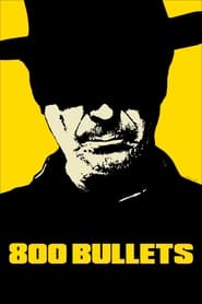 800 Bullets (2002) online sa prevodom