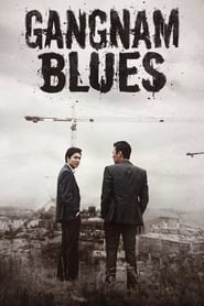 Gangnam Blues (2015) online sa prevodom