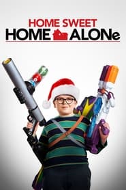 Home Sweet Home Alone (2021) online sa prevodom