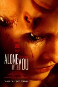 Alone with You (2022) online sa prevodom