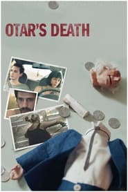 Otar’s Death (2021) online sa prevodom