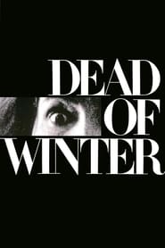Dead of Winter (1987) online sa prevodom