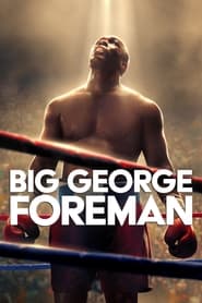 Big George Foreman (2023) online sa prevodom