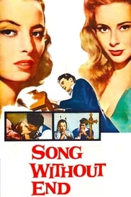 Song Without End (1960) online sa prevodom
