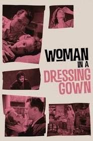 Woman in a Dressing Gown (1957) online sa prevodom