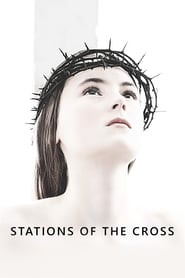 Stations of the Cross (2014) online sa prevodom