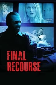 Final Recourse (2013) online sa prevodom