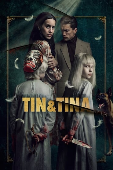 Tin & Tina (2023) online sa prevodom