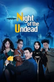 The Night of the Undead (2020) online sa prevodom