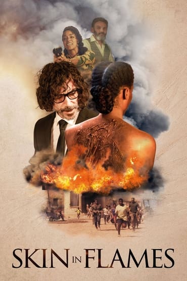 Skin in Flames (2022) online sa prevodom