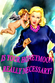 Is Your Honeymoon Really Necessary? (1953) online sa prevodom