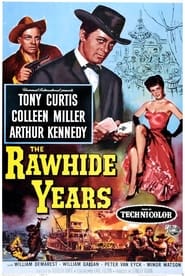 The Rawhide Years (1956) online sa prevodom