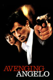 Avenging Angelo (2002) online sa prevodom