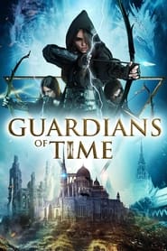 Guardians of Time (2022) online sa prevodom