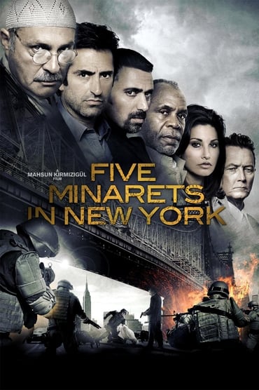 Five Minarets In New York Aka New York’ta Bes Minare (2010) online sa prevodom